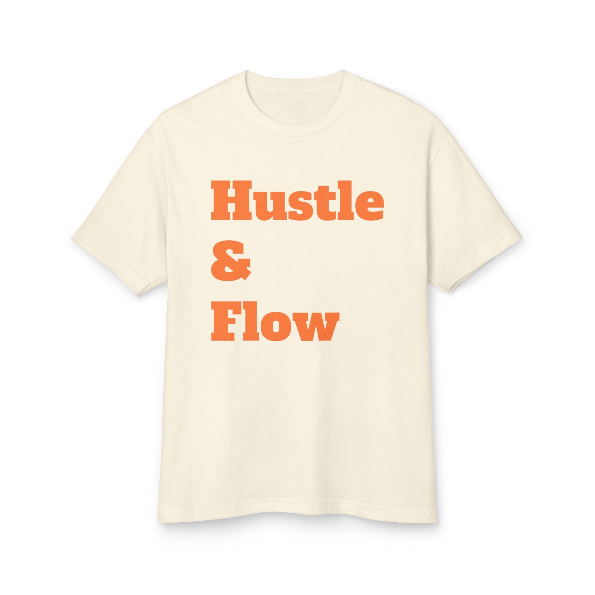 Hustle & Flow Graphic Tee for Motivated Individuals