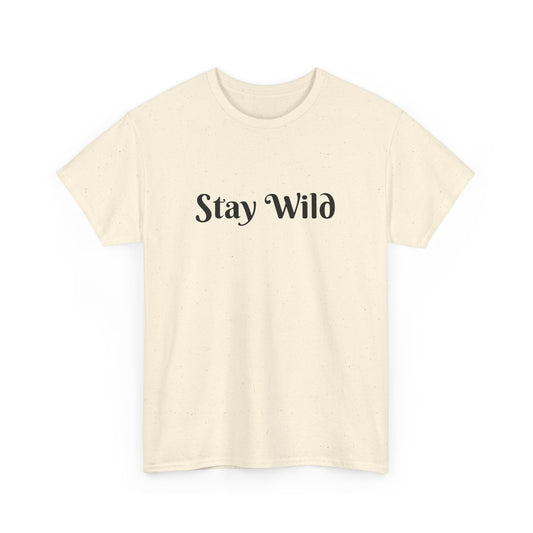 Stay Wild Unisex Heavy Cotton Tee - Casual Comfort for Adventurers