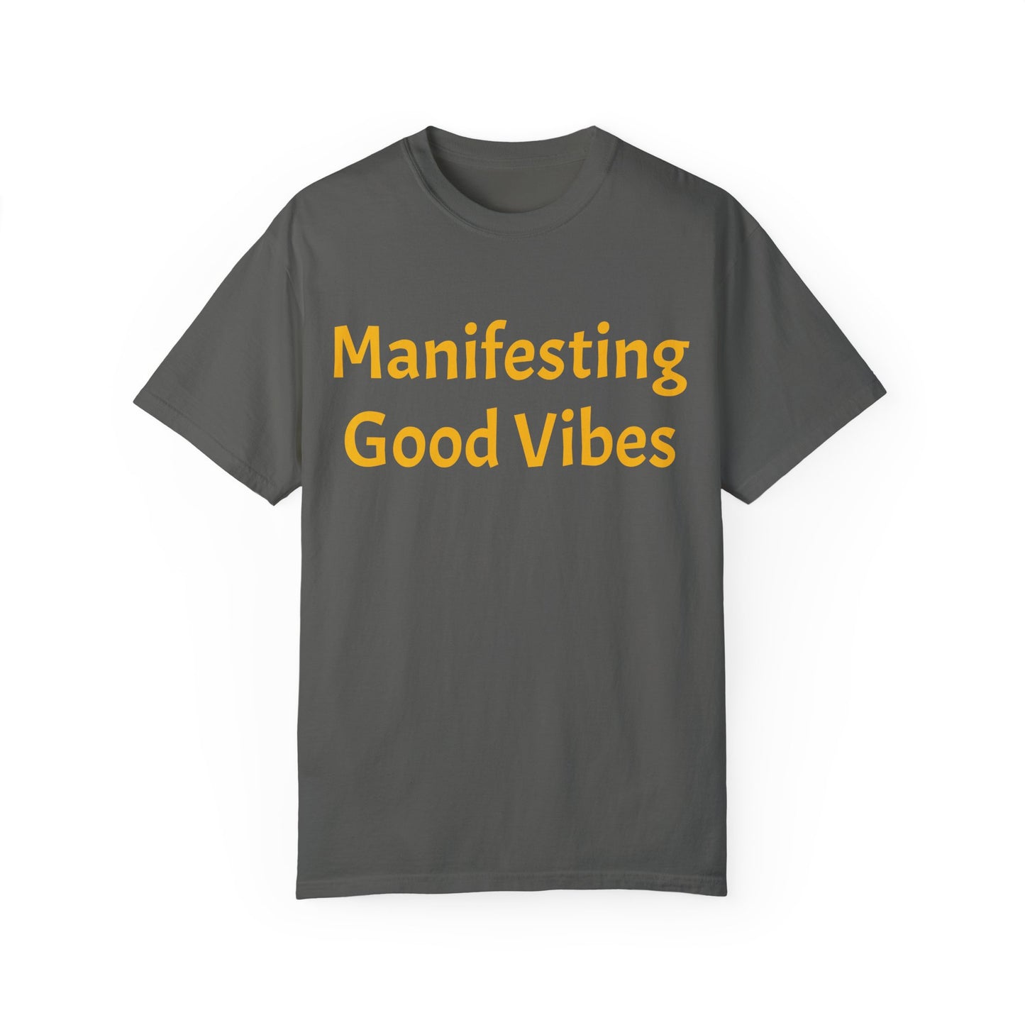 Manifesting Good Vibes Unisex T-Shirt - Positive Energy Apparel